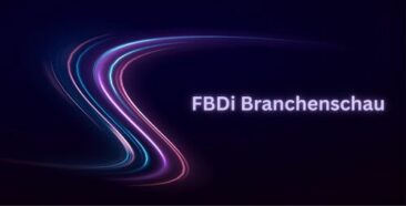 FBDi Branchenschau: Pragmatismus statt Paragrafenflut