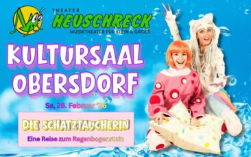 NÖ/Kultursaal Obersdorf/Wolkersdorf, 28.2.26: Familienmusical „Die Schatztaucherin“ von Theater HEUSCHRECK