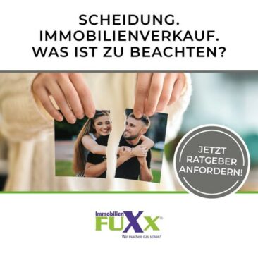 Scheidung, Immobilienverkauf. Was ist zu beachten?