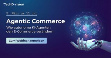 Agentic Commerce Webinar von TechDivision – Wie KI-Agenten den E-Commerce grundlegend verändern