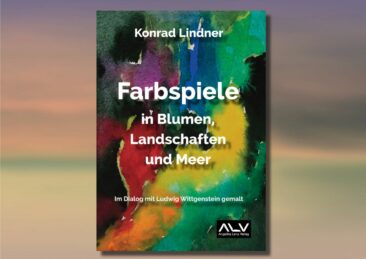 „Farbspiele in Blumen, Landschaften und Meer“ von Konrad Lindner neu erschienen