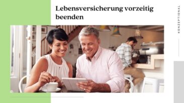 Lebensversicherung vorzeitig beenden – warum jahrzehntelange Verträge heute zur Belastung werden können
