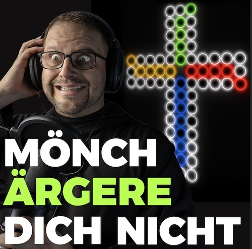 MÖNCH ÄRGER DICH NICHT