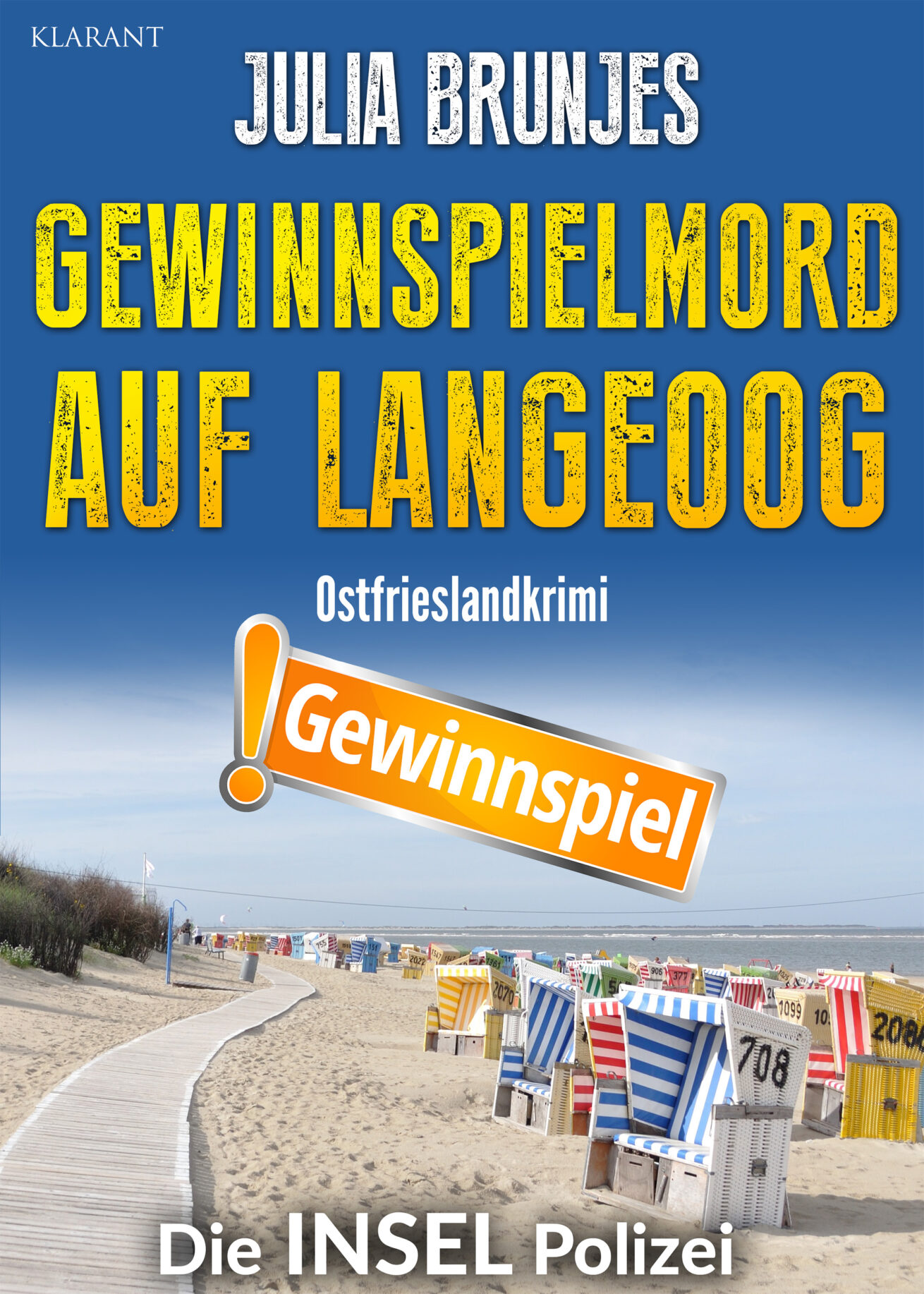 Neuerscheinung: Ostfrieslandkrimi „Gewinnspielmord auf Langeoog“ von Julia Brunjes im Klarant Verlag