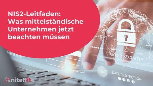 NIS2 – Wer ist betroffen?