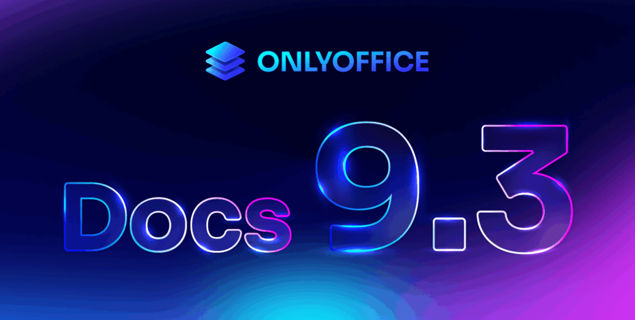 ONLYOFFICE Docs 9.3: Digitale Signaturen für PDF-Forms, KI-Assistenten und Mehrseitenansicht im Texteditor