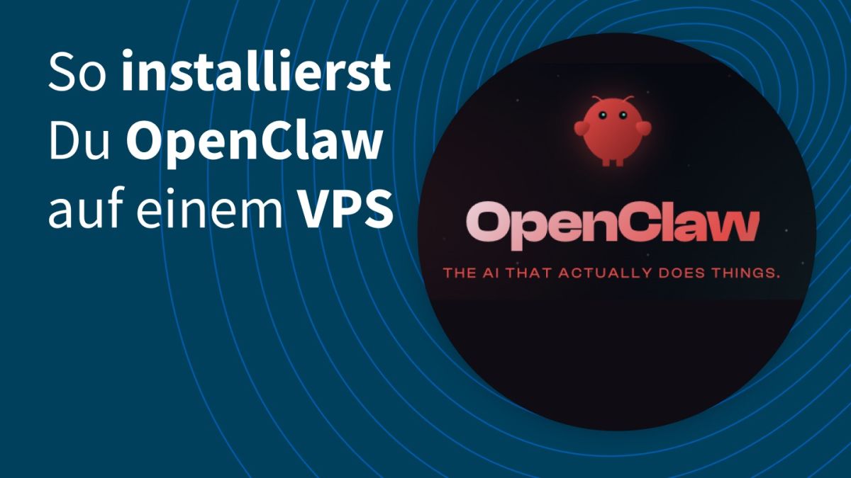 KI-Agenten in eigener Hand: hosting.de veröffentlicht Anleitung für OpenClaw auf VPS, DSGVO-konformes Hosting