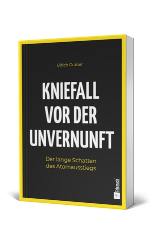 Neu: „Kniefall vor der Unvernunft“