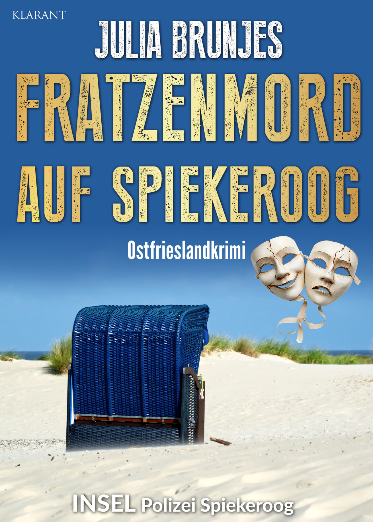 Neuerscheinung: Ostfrieslandkrimi „Fratzenmord auf Spiekeroog“ von Julia Brunjes im Klarant Verlag