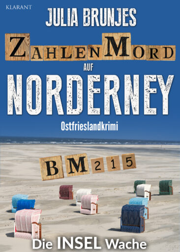 Neuerscheinung: Ostfrieslandkrimi „Zahlenmord auf Norderney“ von Julia Brunjes im Klarant Verlag