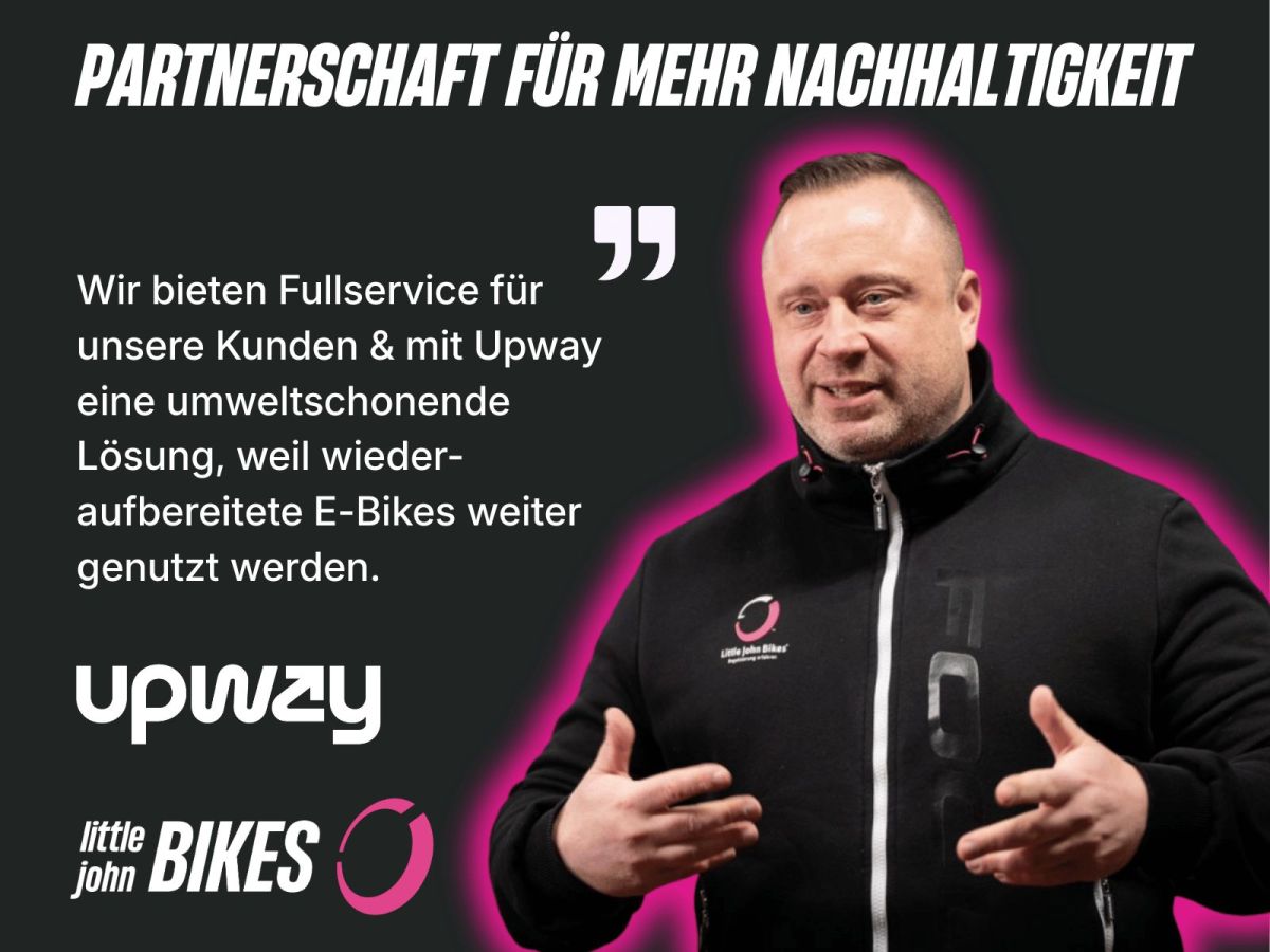 Upway und Little John Bikes: Kooperation für mehr E-Bike-Wiederaufbereitung.