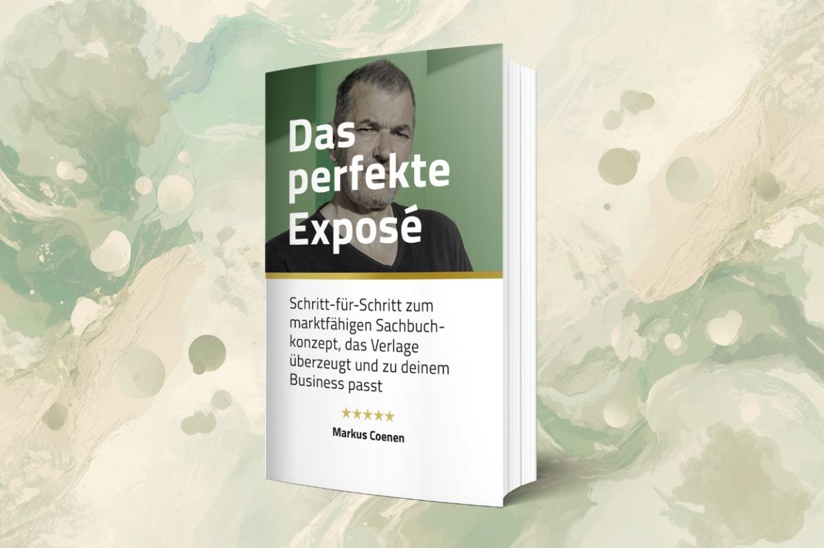 Was ein überzeugendes Buch-Exposé ausmacht: Einordnung für Sachbuchprojekte