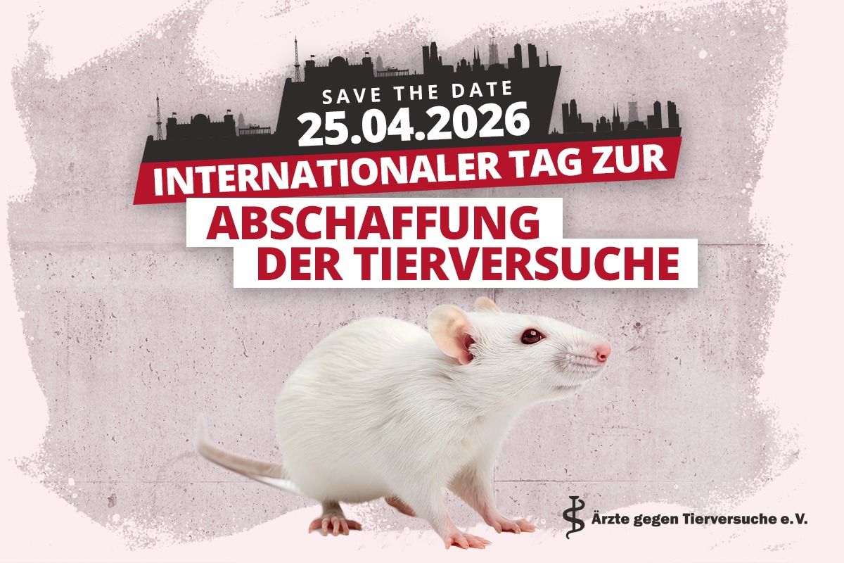 Bundesweite Aktionen zum Internationalen Tag zur Abschaffung der Tierversuche