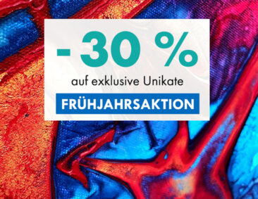 Große Frühjahrs-Sonderaktion – 30% auf Originalkunst (nur vom 16. – 20. April 2026)