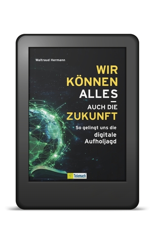 Deutschlands digitale Aufholjagd beginnt jetzt