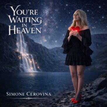 Die neue Popballade von Simone Cerovina – YOU’RE WAITING IN HEAVEN