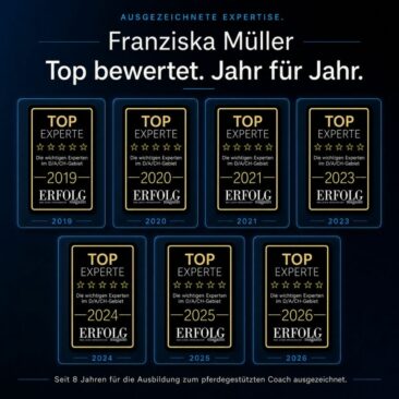 Franziska Müller – Seit 8 Jahren zur Top-Expertin für pferdegestütztes Coaching ausgezeichnet