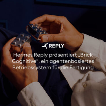 Hermes Reply präsentiert „Brick Cognitive“, ein agentenbasiertes Betriebssystem für die Fertigung