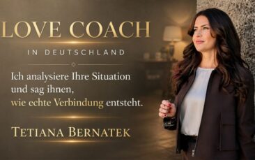 Love Coach Tetiana Bernatek – Persönliche Begleitung und exklusives Lovecoaching für Männer