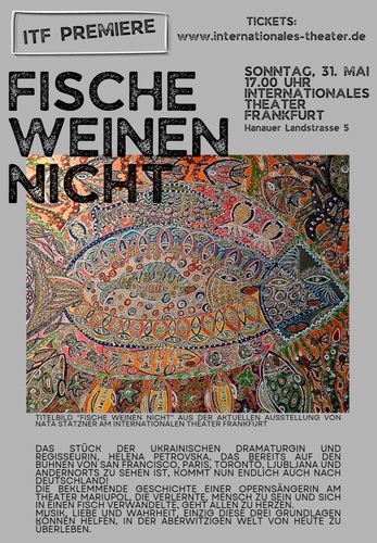 Ukrainische Kunst im Internationalen Theater Frankfurt – Einladung zur Theaterpremiere & Kunstausstellung