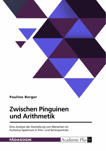 Autismus im Film zwischen Klischee und Vielfalt