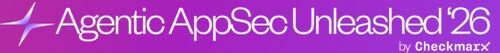 Checkmarx lädt zum Agentic AppSec Unleashed Summit