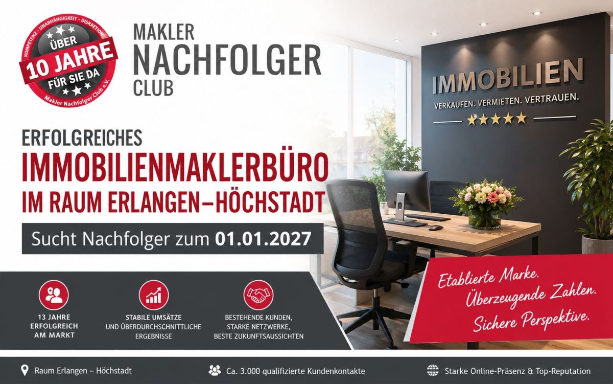 Etabliertes Immobilienmaklerbüro im Raum Erlangen-Höchstadt sucht Nachfolger