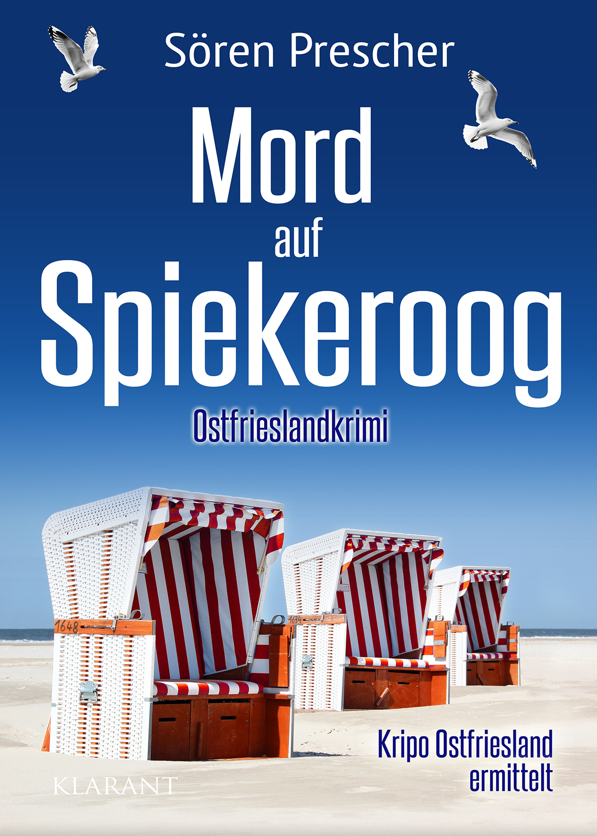 Neuerscheinung: Ostfrieslandkrimi „Mord auf Spiekeroog“ von Sören Prescher im Klarant Verlag