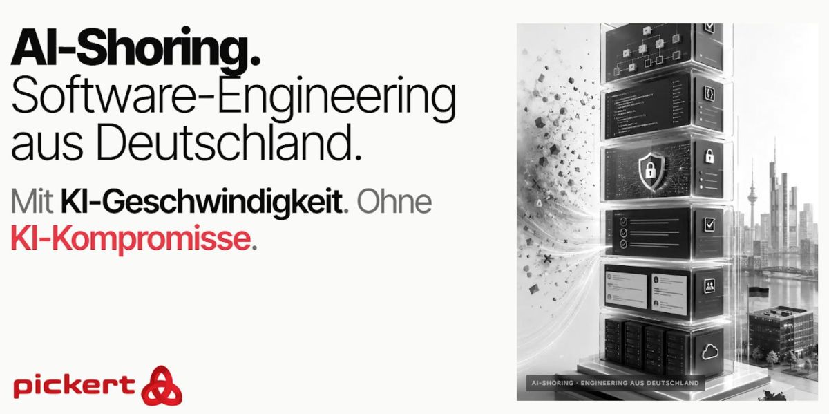 Pickert GmbH launcht AI-Shoring: Software-Engineering mit KI-Tempo, ohne KI-Kompromisse