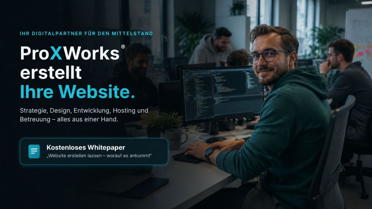 Premium-Website erstellen lassen. ProXWorks® baut Websites für den Mittelstand. Gratis Whitepaper downloaden.