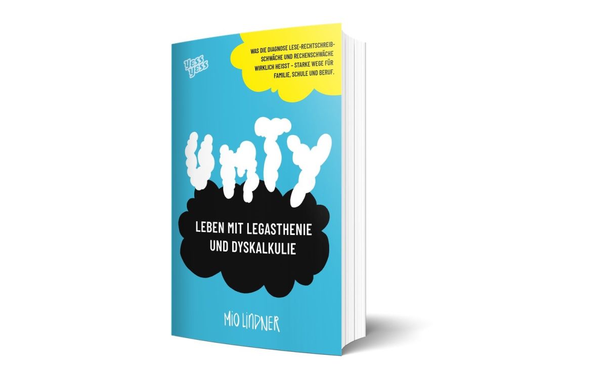 „UMTY“ von Mio Lindner: Neues Sachbuch zu Legasthenie und Dyskalkulie im YessYess Verlag