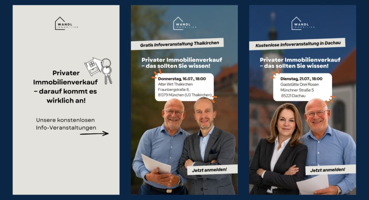 Zwei kostenlose Informationsveranstaltungen von Wandl.Immobilien in Dachau und München-Thalkirchen