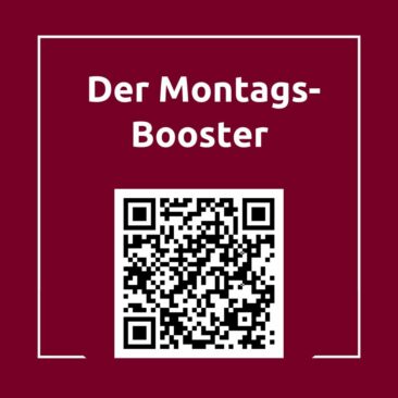 Der Montagsbooster: So starten Sie gut in die Woche.