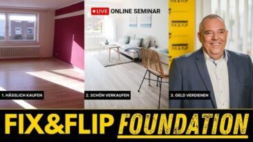 FIX&FLIP Foundation Online-Seminar mit Oliver Fischer: Praxis-Einstieg in den Immobilienhandel