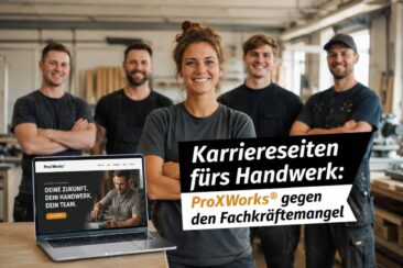 Karriere-Websites fürs Handwerk: ProXWorks® gegen den Fachkräftemangel