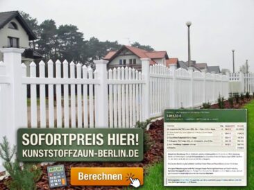 Kunststoffzaun Berlin: Sieben Online-Konfiguratoren mit Sofortpreis und persönlichem Angebot auf Knopfdruck