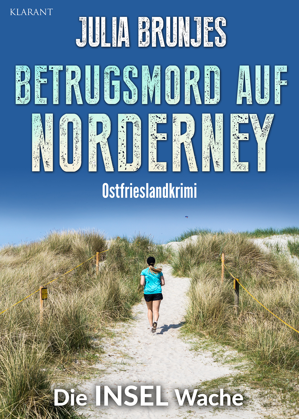 Neuerscheinung: Ostfrieslandkrimi „Betrugsmord auf Norderney“ von Julia Brunjes im Klarant Verlag