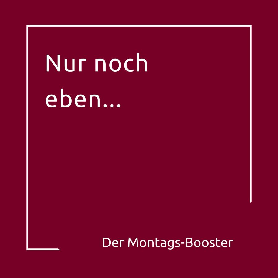Nur noch eben – wenn Perfektionismus Energie raubt