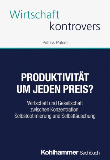 „Produktivität um jeden Preis?“: Neues Buch untersucht die Grenzen der Selbstoptimierung