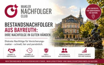 Regionaler Versicherungsmakler aus Bayreuth sucht Bestände und Maklerunternehmen