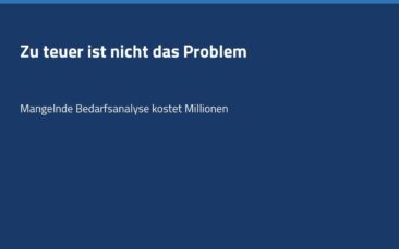 „Zu teuer“ ist nicht das Problem. Mangelnde Bedarfsanalyse kostet technische Vertriebsteams Millionen