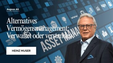 Alternatives Vermögensmanagement: Verwaltet oder verstanden?