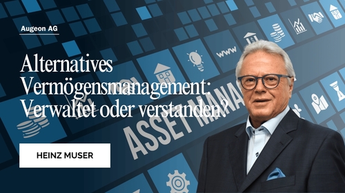 Alternatives Vermögensmanagement: Verwaltet oder verstanden?