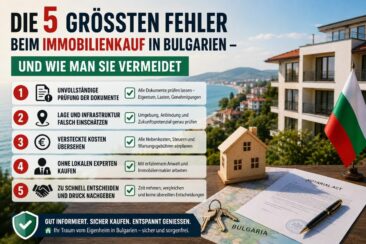 Die 5 größten Fehler beim Immobilienkauf in Bulgarien – und wie man sie vermeidet