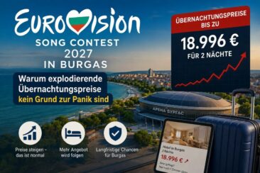 Eurovision 2027 in Burgas Bulgarien: Warum explodierende Übernachtungspreise kein Grund zur Panik sind