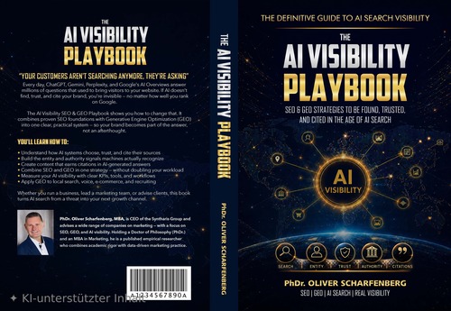 Generative Engine Optimization (GEO) verändert die Suche im Internet: PhDr. Oliver Scharfenberg veröffentlicht „The AI Visibility SEO & GEO Playbook“