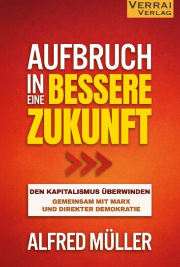 Neuerscheinung: Aufbruch in eine bessere Zukunft