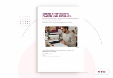 Neues E-Book unterstützt kleine Unternehmen beim Aufbau erfolgreicher Online-Shops