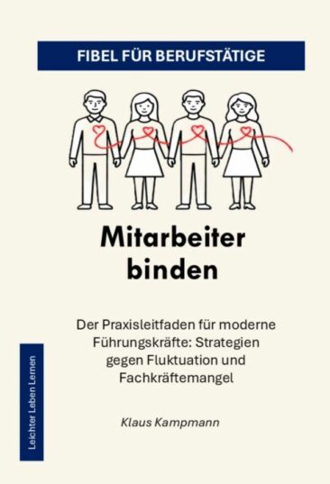 Neues Praxisbuch zeigt Wege aus der Fluktuationsfalle