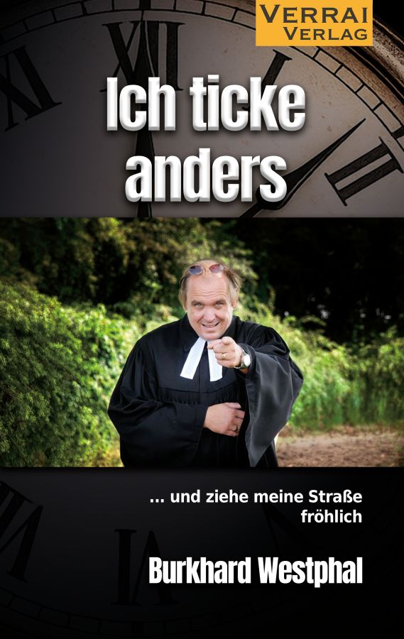 Pastor Burkhard Westphal veröffentlicht humorvolles Buch über Glauben, Kirche und das echte Leben.